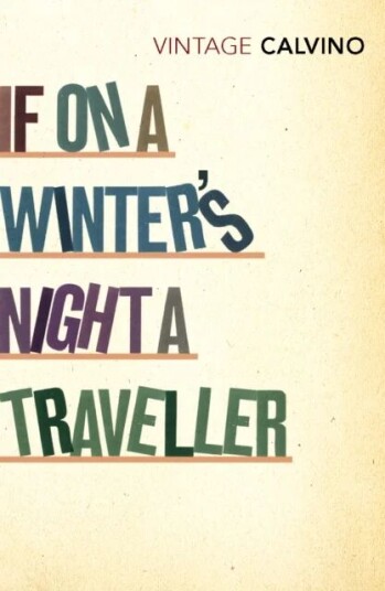 If On A Winter'S Night A Traveller Av Italo Calvino