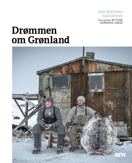 Drømmen Om Grønland Av Øyvind Nordahl Næss