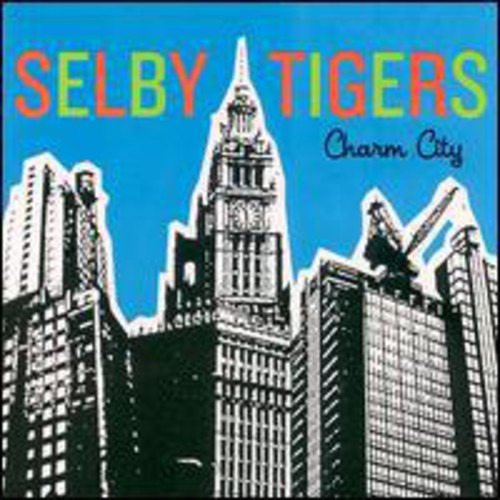 The Selby Tigers Charm City CD
