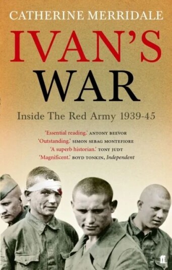 Ivan'S War Av Catherine Merridale Ivan'S War Av Catherine Merridale