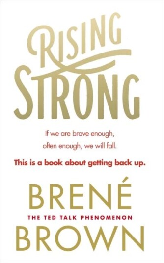 Rising Strong Av Brené Brown