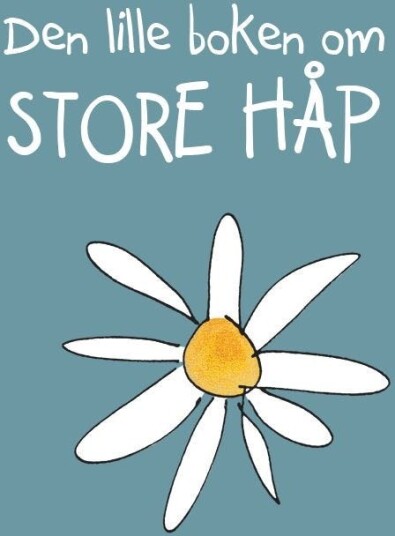 Den lille boken om store håp