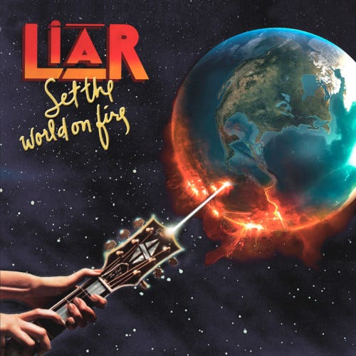 Liar Set The World On Fire CD Liar Set The World On Fire CD