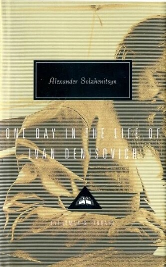 One Day In The Life Of Ivan Denisovich Av Aleksandr Solzhenitsyn