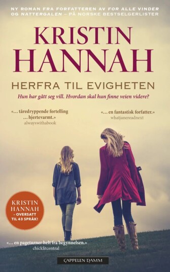 Herfra til evigheten Papirbok av Kristin Hannah - Roman med kjærlighetstema