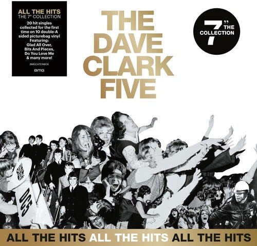 The Dave Clark Five All The Hits: The 7" Collection LP/Vinyl