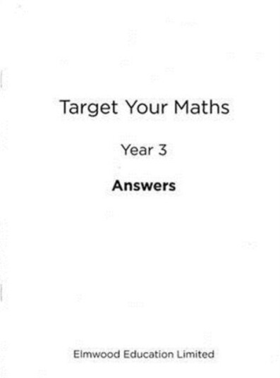 Target Your Maths Year 3 Answer Book Target Your Maths Year 3 Answer Book