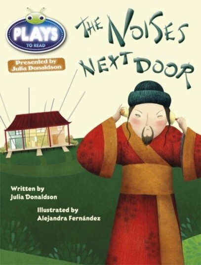 Bug Club Guided Julia Donaldson Plays Year Two Gold Gold Noises Next Door Bug Club Guided Julia Donaldson Plays Year Two Gold Gold Noises Next Door