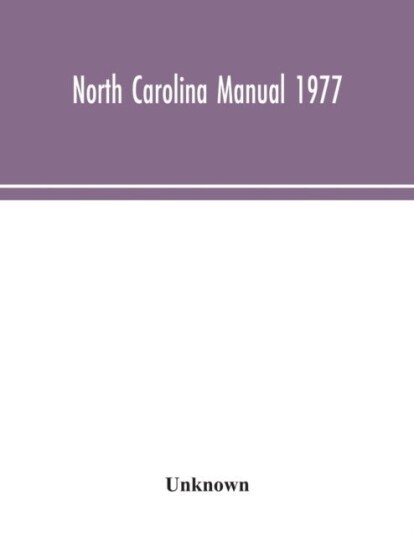 North Carolina Manual 1977