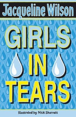 Girls In Tears Av Jacqueline Wilson Girls In Tears Av Jacqueline Wilson