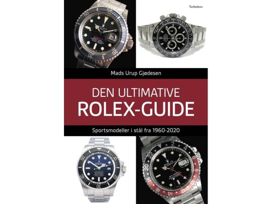 Den Ultimative Rolex-Guide | Mads Urup Gjødesen | Språk: Dansk