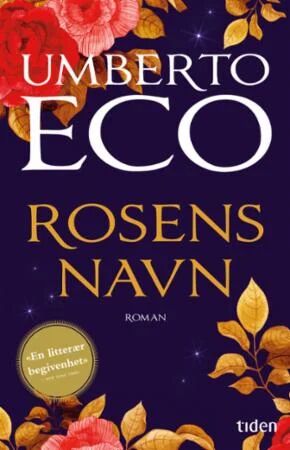 Rosens navn av Umberto Eco - Pocketbok fra Gyldendal Norsk Forlag