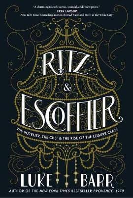 Ritz And Escoffier Av Luke Barr