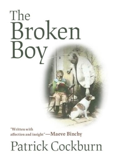 The Broken Boy Av Patrick Cockburn