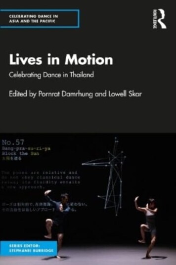 Lives in Motion Celebrating Dance in Thailand