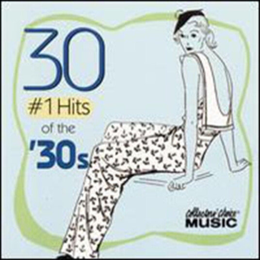 Hits Of The 30's & 40's CD