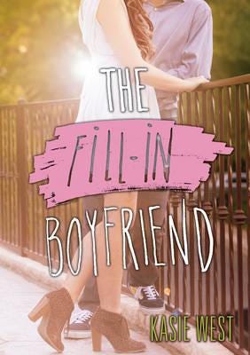 The Fill-In Boyfriend Av Kasie West