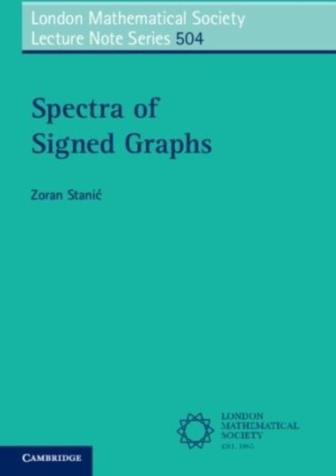 Spectra of Signed Graphs Spectra of Signed Graphs