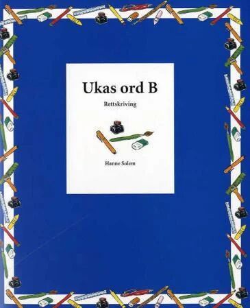 Ukas Ord B Av Hanne Solem