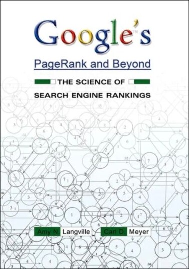 Google'S Pagerank And Beyond Av Amy N. Langville, Carl D. Meyer