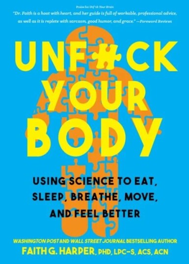 Unfuck Your Body Av Faith G. Harper Unfuck Your Body Av Faith G. Harper