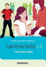 Lærerarbeid for elevenes læring 5-10, Pent brukt bok uten markeringer Lærerarbeid for elevenes læring 5-10, Pent brukt bok uten markeringer