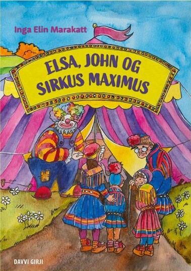 Elsa John og Sirkus Maximus