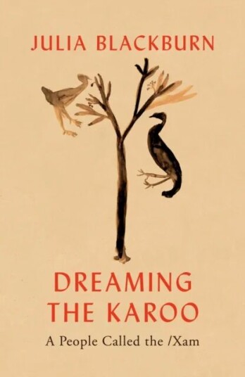 Dreaming The Karoo Av Julia Blackburn