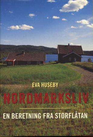 Nordmarksliv Av Eva Huseby Nordmarksliv Av Eva Huseby