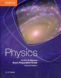 Tsokos K. A. Physics for the IB Diploma Exam Preparation Guide