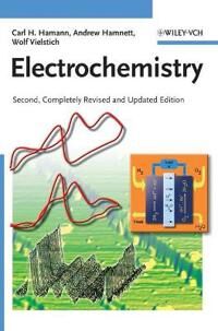 Electrochemistry Av Carl H. (University Of Oldenburg Germany) Hamann, Andrew (University Of Newcastle Upon Tyne Great Britain) Hamnett, Wolf (Universi