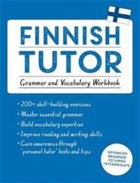 Finnish Tutor: Grammar And Vocabulary Workbook (Learn Finnish With Teach Yourself) Av Dr Riitta-Liisa Valijarvi