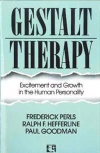 Gestalt Therapy Av Frederick S. Perls, Ralph Hefferline, Paul Goodman