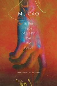 Cao Mu In the Face of Death We Are Equal