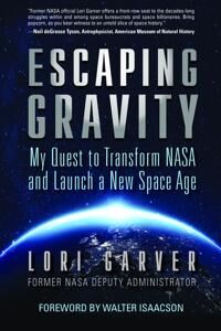 Escaping Gravity Av Lori Garver