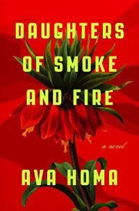 Homa Ava Daughters of Smoke and Fire