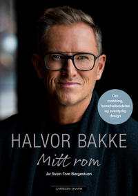 Mitt Rom Av Halvor Bakke, Svein Tore Bergestuen Mitt Rom Av Halvor Bakke, Svein Tore Bergestuen