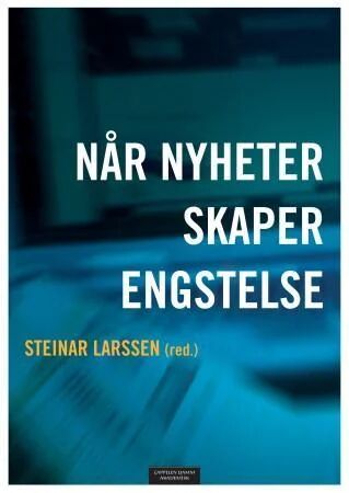Når Nyheter Skaper Engstelse