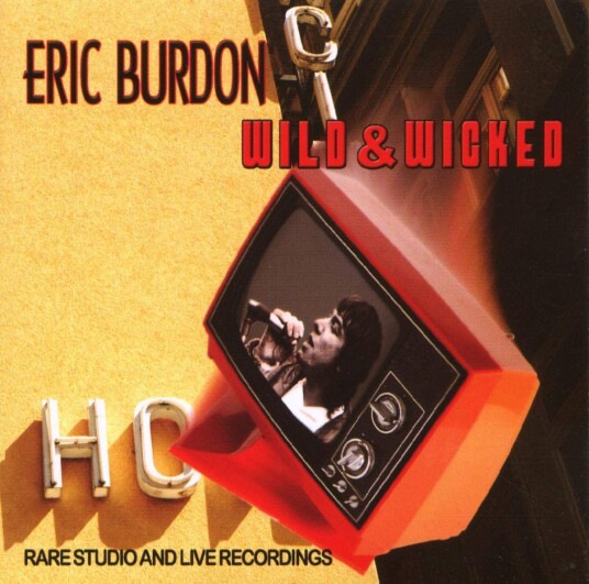 Eric Burdon Wild & Wicked CD Eric Burdon Wild & Wicked CD