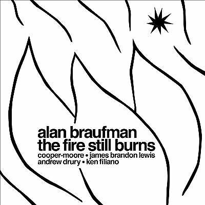 MediaTronixs Alan Braufman : The Fire Still Burns CD (2020) Pre-Owned