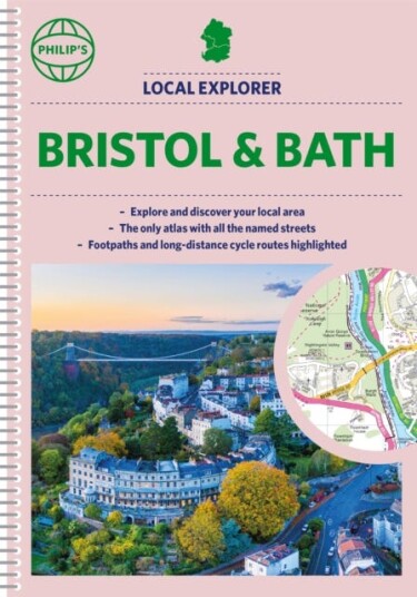 Philip'S Local Explorer Street Atlas Bristol And Bath Av Philip'S Maps