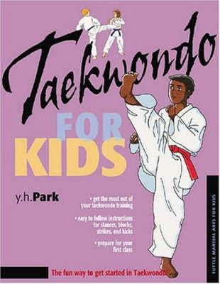 Taekwondo for Kids Taekwondo for Kids