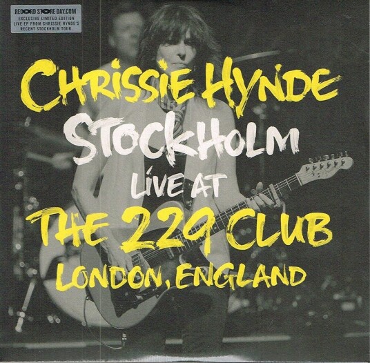 Chrissie Hynde  Stockholm Live At The 229 Club London England 2014  LP/Vinyl
