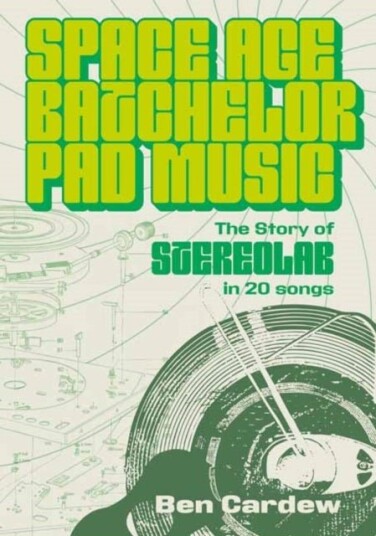 Space Age Batchelor Pad Music Space Age Batchelor Pad Music