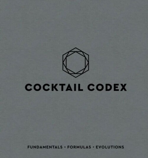 Cocktail Codex Av Alex Day, Nick Fauchald Cocktail Codex Av Alex Day, Nick Fauchald