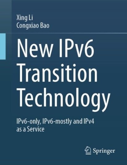 New IPv6 Transition Technology