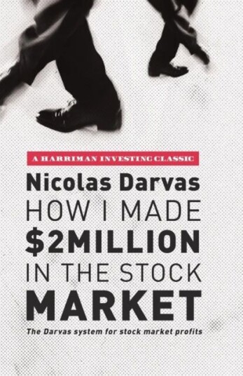 How I Made $2 Million In The Stock Market Av Nicolas Darvas
