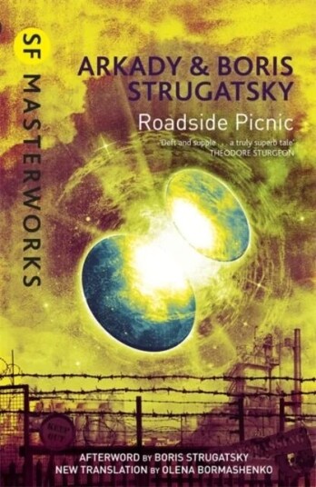 Roadside Picnic Av Boris Strugatsky, Arkady Strugatsky