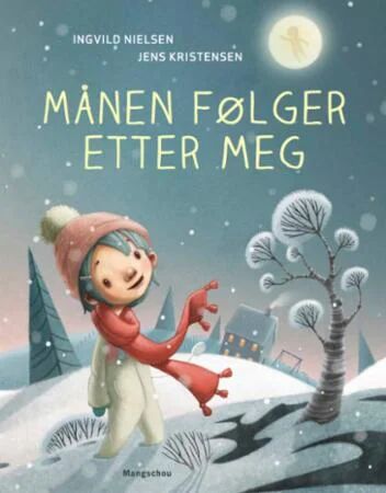 Månen Følger Etter Meg Av Ingvild Nielsen