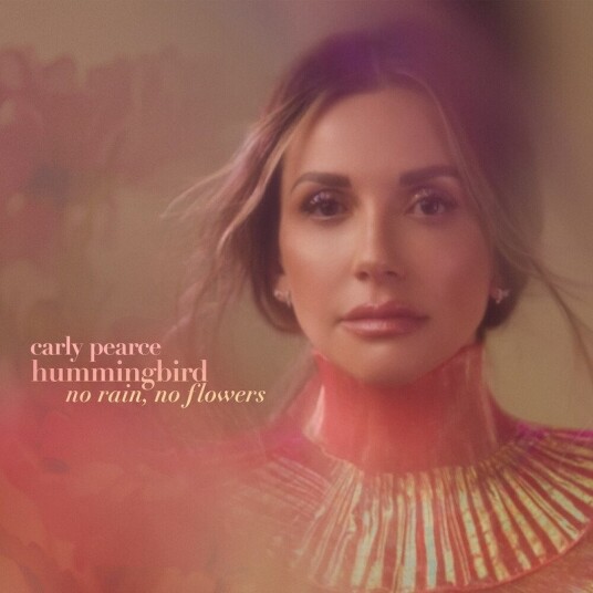 Carly Pearce Hummingbird: No Rain, No Flowers CD